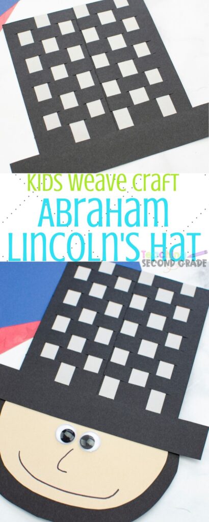 This Abraham Lincoln Hat Weave craft is a great way to learn through play. Make a fun craft together, and learn a lot of history along the way! #abrahamlincoln #abelincolnshat #weaveactivitiy #learnthroughplay #teachingsecondgrade | Learning Through Play | History | Abraham Lincoln | Abraham Lincolns Hat | Weaving Craft | Kids Activities