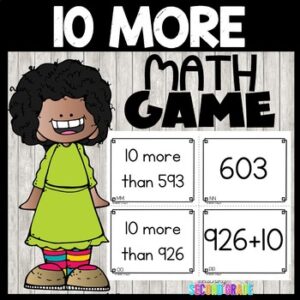 10 More Game 3 Digit Math Game