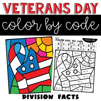 Veterans Day Color by Code with Division Facts