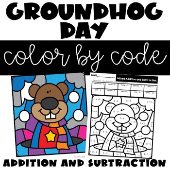 Groundhog Day Color by Number Addition and Subtraction Facts