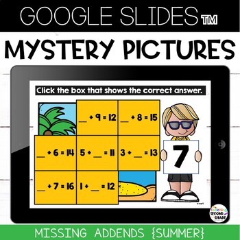 Missing Addends Google Slides™ Mystery Pictures {Summer} - Teaching ...