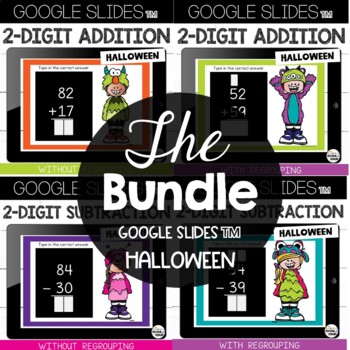 Halloween 2 Digit Addition Subtraction with & without Regrouping Google Slides™