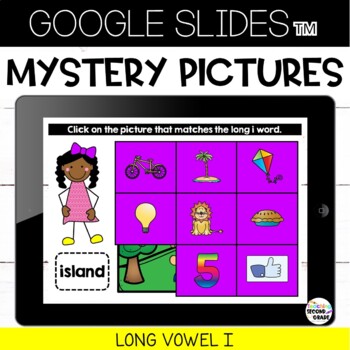Long Vowel I Google Slides™ Mystery Picture