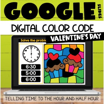 Telling Time to the Hour and Half Hour Google Slides Valentine's Day ...