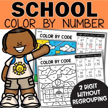 Back to School 2 Digit Addition without Regrouping Color by Code Worksheets