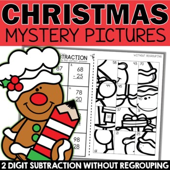 Christmas 2 Digit Subtraction No Regrouping Mystery Pictures