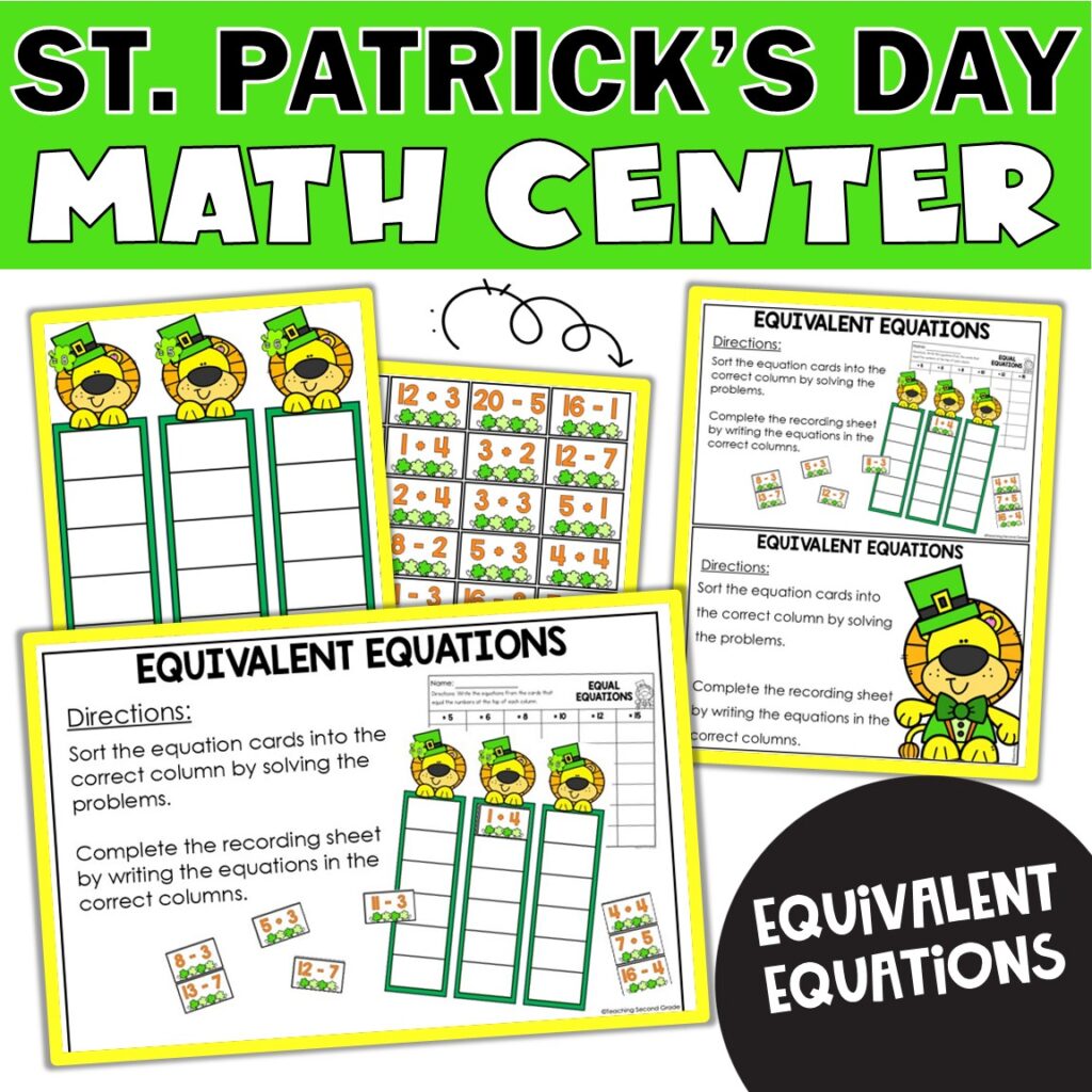 St. Patrick’s Day Equivalent Equations Math Center | Sorting & Solving ...