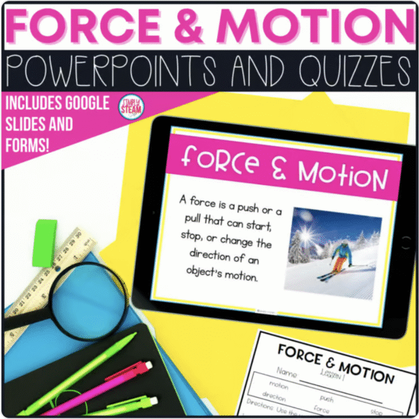 Force and Motion PowerPoint Lessons and Quizzes - Teaching Ideas Made Easy