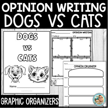 Opinion Writing Dog vs Cat | Graphic Organizers | Prompt - Image 2