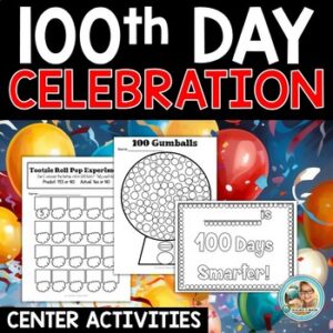 100th Day of School Activities | Gumball Machine | Centers | Hat | Craft