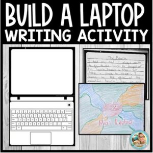 Build Your Own Computer Laptop Writing Activity