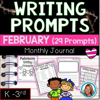 FEBRUARY Writing Prompts Journal K-3