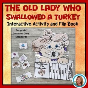 There was an Old Lady Who Swallowed a Turkey Sequencing Interactive Flip Book