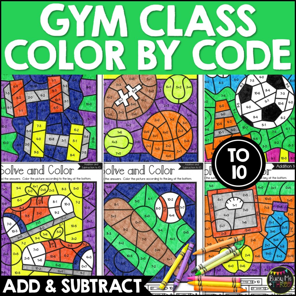 Gym Class Color by Number Add Subtract K-2 - Teaching Ideas Made Easy