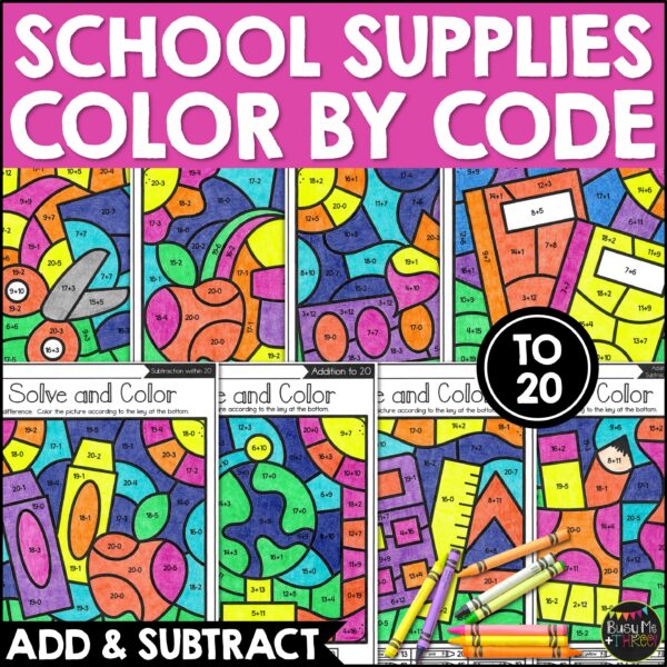 School Supplies Color by Code Addition Subtraction to 20 - Teaching ...