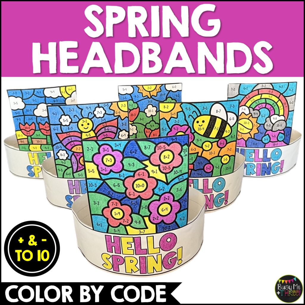 Spring Color by Code Headbands Math Addition Subtraction - Teaching ...