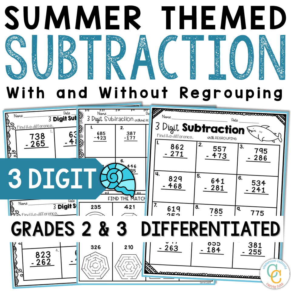 2nd Grade 3 Digit Subtraction Worksheets No Prep Summer