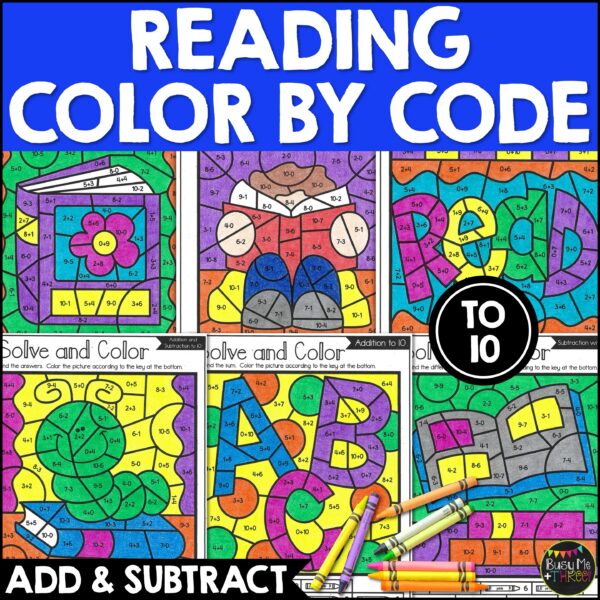 Back to School Reading Color by Code Add Subtract - Teaching Ideas Made ...