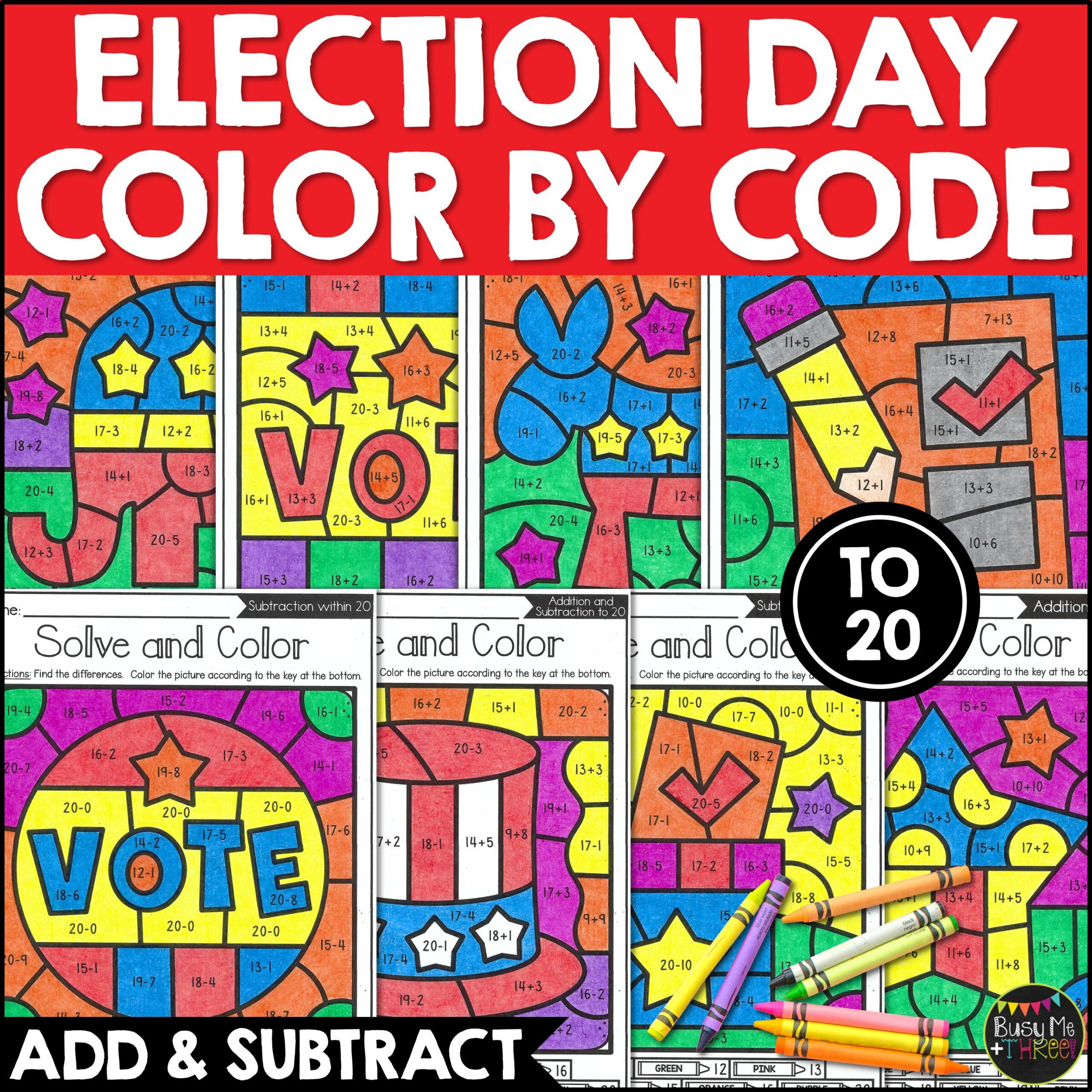 Election Day Color by Code Math Add and Subtract to 20