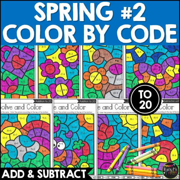 Spring Color by Code Add Subtract to 20 Worksheets - Teaching Ideas ...