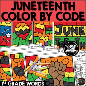 Juneteenth Color by Code 1st Grade Sight Words No Prep