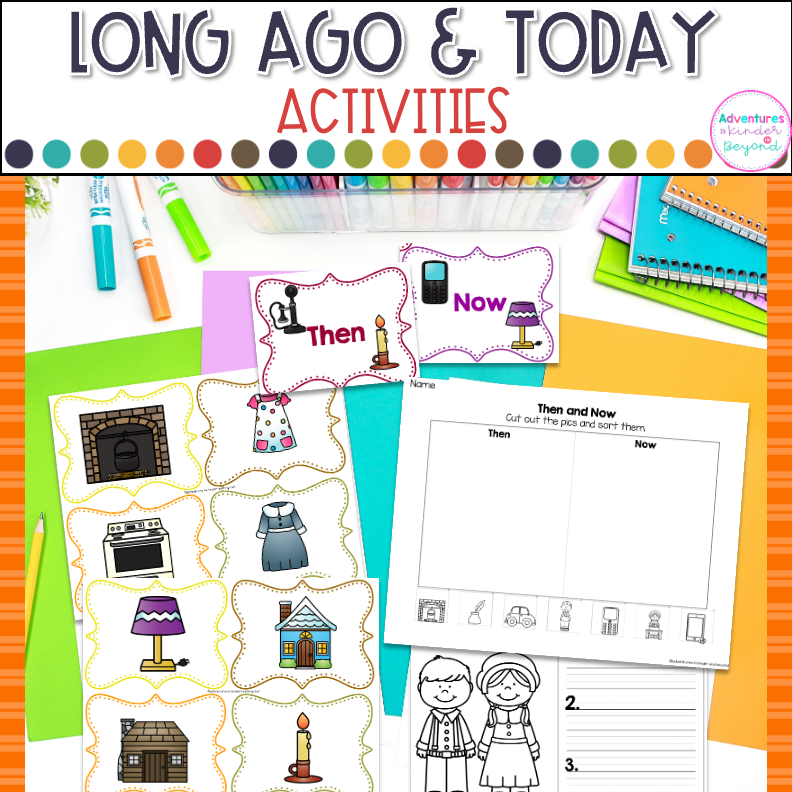Long Ago and Today Sort | Then and Now Activities