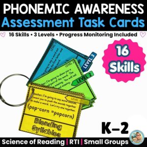 Phonemic Awareness Activities & Oral Task Cards | Science of Reading Assessments K-1