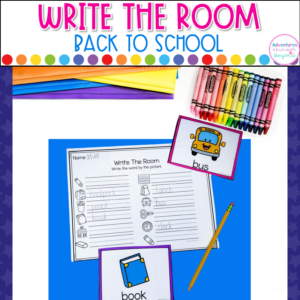 Back to School Write the Room activity for kindergarten featuring school vocabulary words, writing practice, and literacy center activities.
