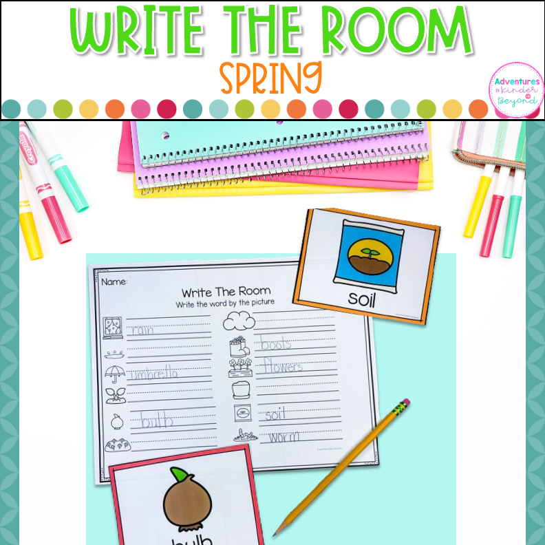 Spring Write the Room activity for kindergarten featuring seasonal vocabulary words, writing practice, and literacy center activities.