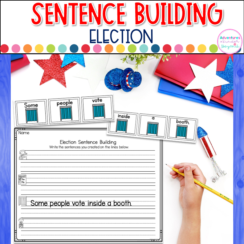 Election sentence building activities for kindergarten with sentence writing practice, reading skills, voting activities, and literacy center learning.