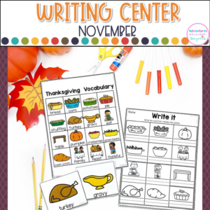 November Writing Center for kindergarten featuring sentence building, handwriting practice, seasonal vocabulary, and literacy center activities.