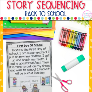 Back to School story sequencing activities with picture cards for kindergarten students practicing sequence of events and story retelling.
