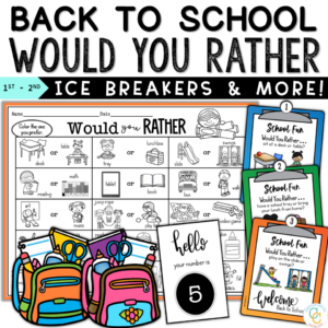 1st Grade Back to School Would You Rather Ice Breakers