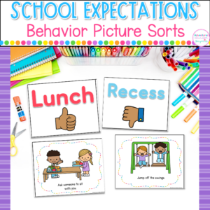 School Expectations Picture Sorts | Back to School Activities